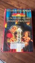 M. Weis - 1 De schepping van het doodszwaard, Ophalen of Verzenden, Zo goed als nieuw, Nederland, M. Weis; T. Hickman