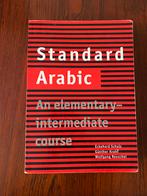 Standard Arabic: an elemenatary-intermediate course (Schulz), Verzenden, Zo goed als nieuw, WO