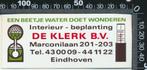 Sticker: De Klerk Interieur Beplanting - Eindhoven (2), Overige typen, Ophalen of Verzenden, Zo goed als nieuw