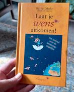 Laat je wens uitkomen! - Bärbel Mohr, Boeken, Ophalen of Verzenden, Zo goed als nieuw, Spiritualiteit algemeen