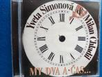 YVETA SIMONOVA & MILAN CHADIL - MY DVA A CAS, Ophalen of Verzenden, 2000 tot heden, Zo goed als nieuw
