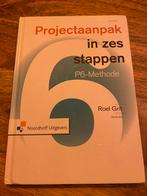 Roel Grit - Projectaanpak in zes stappen, Boeken, Verzenden, Zo goed als nieuw, Roel Grit