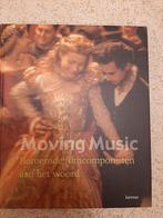 Moving Music boek. Beroemde filmcomponisten aan het woord, Ophalen of Verzenden, Zo goed als nieuw, Film- of Tv-bewerking