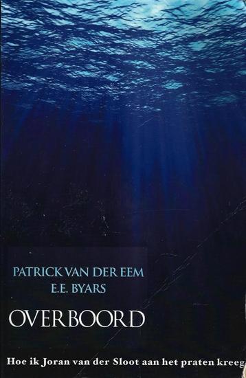 Van der Eem / Byards - Overboord - Joran van der Sloot       beschikbaar voor biedingen