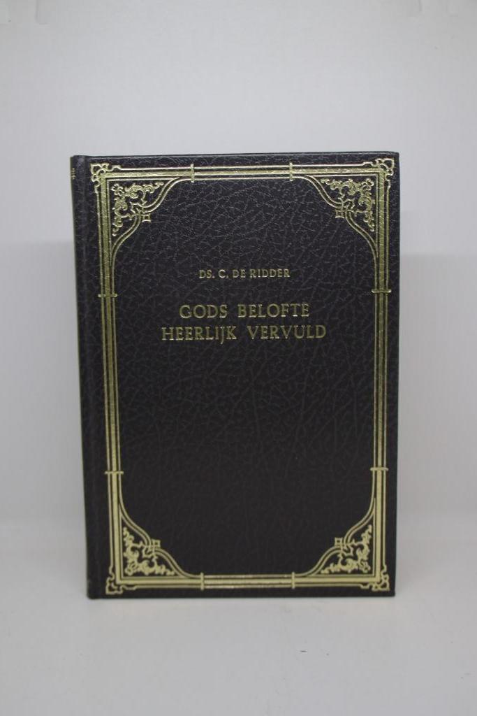 C. de Ridder - Gods belofte heerlijk vervuld, Boeken, Godsdienst en Theologie, Gelezen, Ophalen of Verzenden