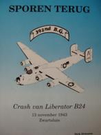 Sporen terug. Crash van Liberator B.24 1943 bij Zwartsluis, Tweede Wereldoorlog, Ophalen of Verzenden, Zo goed als nieuw, Driessen & van Eerde