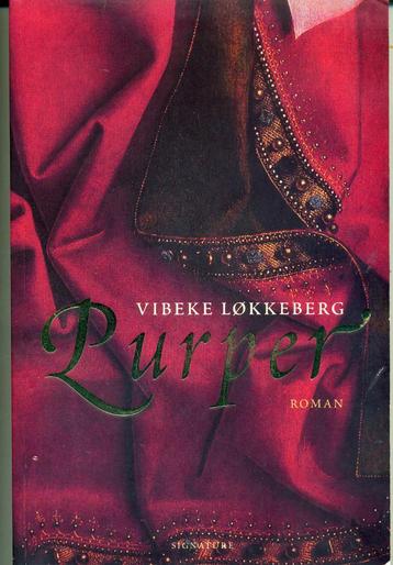 Vibeke Lokkeberg - PURPER Noorse Roman schrijfster 2004 ZGAN beschikbaar voor biedingen