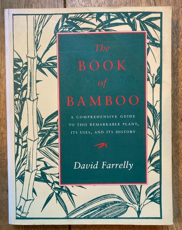 The book of bamboo - Bamboe - Engelstalig, Boeken, Natuur, Gelezen, Bloemen, Planten en Bomen, Ophalen of Verzenden