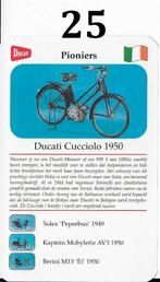 Verzamelkaartje 25 bromfiets ducati cucciolo ( 1950 ), Ophalen of Verzenden, Zo goed als nieuw