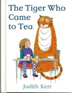 The Tiger Who Came to Tea – Judith Kerr, Ophalen of Verzenden, Gelezen