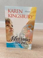 Karen Kingsbury - Met hart en ziel, Ophalen of Verzenden, Zo goed als nieuw, Nederland, Karen Kingsbury