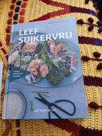 Leef Suikervrij - Lynda Schutten (ZGAN), Lynda Schutten, Ophalen of Verzenden, Gezond koken, Hoofdgerechten