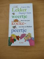 Lekker weertje koekepeertje- Carry Slee, Ophalen of Verzenden, Gelezen, Voorleesboek