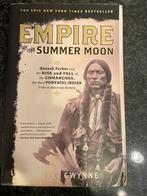 Empire of the summer moon /S.C.Gwynne, Ophalen of Verzenden, Zo goed als nieuw