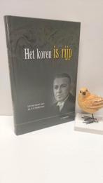 Vogelaar, L.; Het koren is rijp (Ds. F.J. Dieleman), Ophalen of Verzenden, Gelezen, Christendom | Protestants