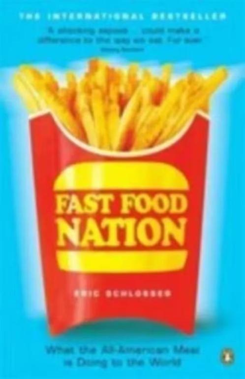 Fast Food Nation - boek, Boeken, Gezondheid, Dieet en Voeding, Dieet en Voeding, Ophalen of Verzenden