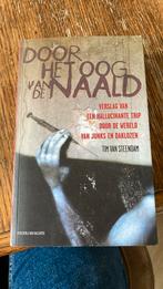 Tim Van Steendam - Door het oog van de naald, Gelezen, Maatschappij en Samenleving, Ophalen of Verzenden, Tim Van Steendam