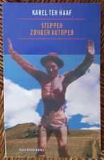 Steppen zonder autoped - Karel ten Haaf - Mongolië - IZGST, Ophalen of Verzenden, Zo goed als nieuw, Karel ten Haaf, Nederland