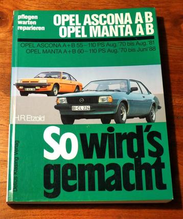 Werkplaatsboek/vraagbaak/service manual Opel Ascona/Manta A+