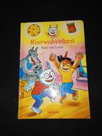 Paul van Loon - Weerwolvenfeest, Fictie algemeen, Paul van Loon, Ophalen of Verzenden, Zo goed als nieuw