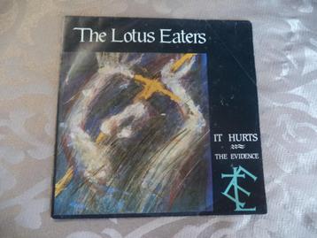 Lotus Eaters - It hurts   (7") beschikbaar voor biedingen