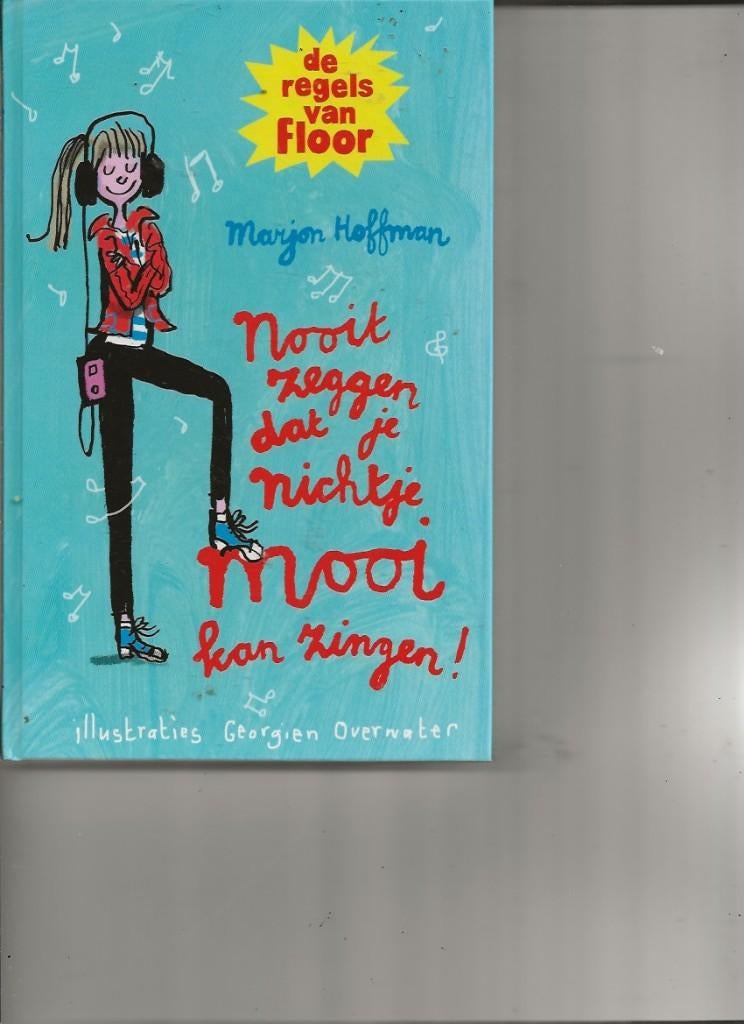 fLOOR ZEGGEN DAT JE NICHT MOOI KAM ZINGEN, Verzenden, Zo goed als nieuw