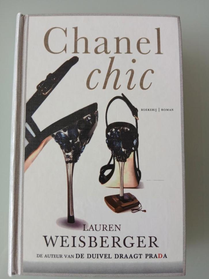 Lauren Weisberger - Chanel chic, ISBN 9789022549902, Boeken, Literatuur, Gelezen, Amerika, Ophalen of Verzenden