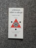 schimmels, suiker en allergie, Ophalen of Verzenden, Gelezen, Kruiyswijk-van der Heijde