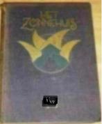 Het zonnehuis naar het Duitsch door Erwin Gros uit 1927., Ophalen of Verzenden, Gelezen, Nederland