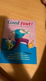 Goed fout!, Ophalen of Verzenden, Zo goed als nieuw, Fictie algemeen