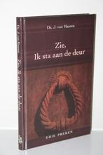 Ds. J. van Haaren - Zie, Ik sta aan de deur. Drie preken., Ophalen of Verzenden, Gelezen, Christendom | Protestants