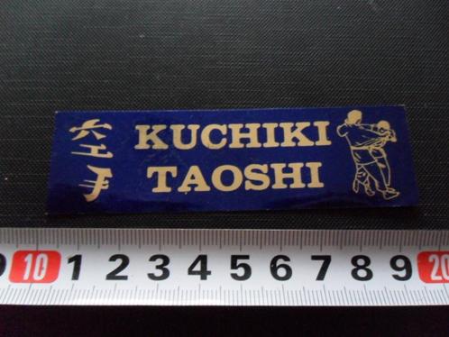 sticker KUCHIKI TAOSHI, Verzamelen, Stickers, Zo goed als nieuw, Bedrijf of Vereniging, Ophalen