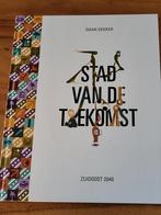 Stad van de toekomst Zuidoost 2040 Amsterdam, Ophalen of Verzenden, Nieuw, Overige onderwerpen