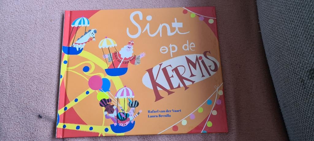 Boek Sint op de Kermis. Rafael van der vaart sinterklaas, Diversen, Sinterklaas, Ophalen, Zo goed als nieuw