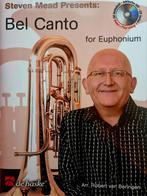Steven Mead - Belcanto Euphonium + CD - Nieuwstaat, Muziek en Instrumenten, Bladmuziek, Tuba, Klassiek, Les of Cursus, Ophalen of Verzenden