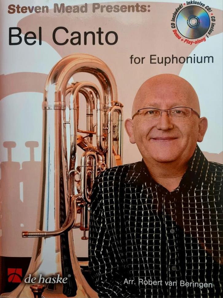 Steven Mead - Belcanto Euphonium + CD - Nieuwstaat, Muziek en Instrumenten, Bladmuziek, Zo goed als nieuw, Les of Cursus, Klassiek