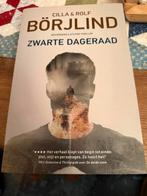 Zwarte Dageraad - Cilla & Rolf Börjlind, Boeken, Thrillers, Ophalen of Verzenden, Zo goed als nieuw, Nederland