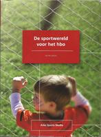 J. de Leeuw - De sportwereld voor het hbo - 9789054721666, Ophalen, Zo goed als nieuw, Economie en Marketing