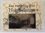 Een wandeling door Hogebeintum, Boeken, Ophalen of Verzenden, Zo goed als nieuw