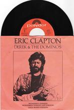 Eric Clapton – Wonderful Tonight, Cd's en Dvd's, Vinyl Singles, 7 inch, Single, Ophalen of Verzenden, Zo goed als nieuw