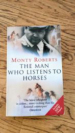 Monty Roberts - The Man Who Listens To Horses, Boeken, Ophalen of Verzenden, Zo goed als nieuw, Monty Roberts