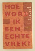 Veen, Hanneke van - Hoe word ik een echte vrek?, Verzenden, Gelezen