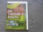 De Caesarroute  Tom Buijtendorp, 14e eeuw of eerder, Europa, Ophalen of Verzenden, Zo goed als nieuw