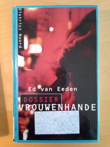 Ed van Eeden - Dossier vrouwenhandel