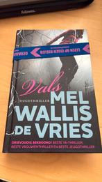 Mel Wallis de Vries - Vals, Ophalen of Verzenden, Zo goed als nieuw, Mel Wallis de Vries