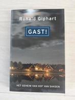 Gast, het geheim van hof van Saksen door Ronald Giphart, Ophalen of Verzenden, Zo goed als nieuw