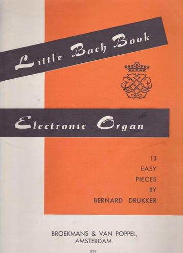 BERNARD DRUKKER - Little Bach Book beschikbaar voor biedingen