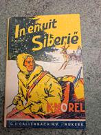 In en uit Siberië - Knorel, Ophalen of Verzenden, Gelezen, Knorel, Fictie algemeen