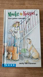 Jacky van Klaveren - Maaike en Kwispel - een gekke vakantie, Ophalen of Verzenden, Zo goed als nieuw