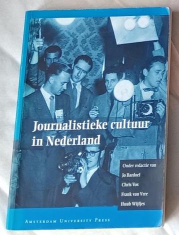 Journalistieke cultuur in Nederland beschikbaar voor biedingen